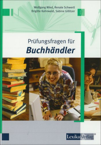 Prüfungsfragen für Buchhändler von Lexika Verlag