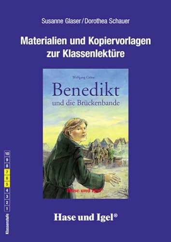 Begleitmaterial: Benedikt und die Brückenbande: 5.-7. Klasse von Hase und Igel Verlag GmbH