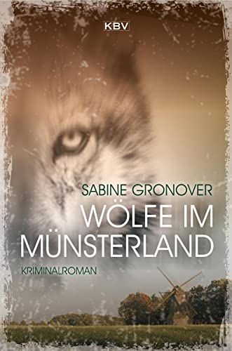 Wölfe im Münsterland: Kriminalroman (KBV-Krimi) von KBV Verlags-und Medienges
