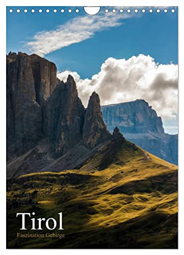 Tirol - Faszination Gebirge (Wandkalender 2024 DIN A4 hoch), CALVENDO Monatskalender