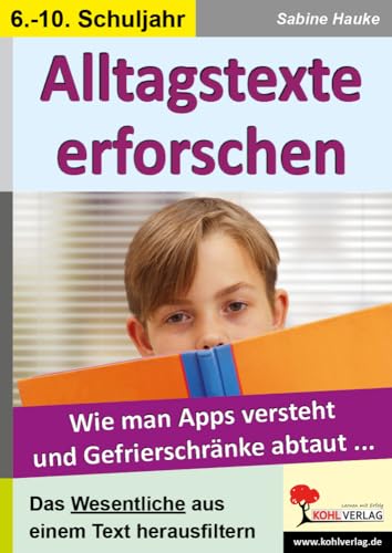 Alltagstexte erforschen: Wie man Apps versteht und Gefrierschränke abtaut ...