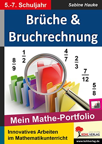 Brüche & Bruchrechnung: Mein Mathe-Portfolio