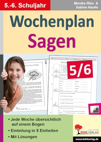 Wochenplan Sagen / Klasse 5-6: Jede Woche in fünf Einheiten auf einem Bogen im 5.-6. Schuljahr: Kopiervorlagen zum Einsatz im 5.-6. Schuljahr