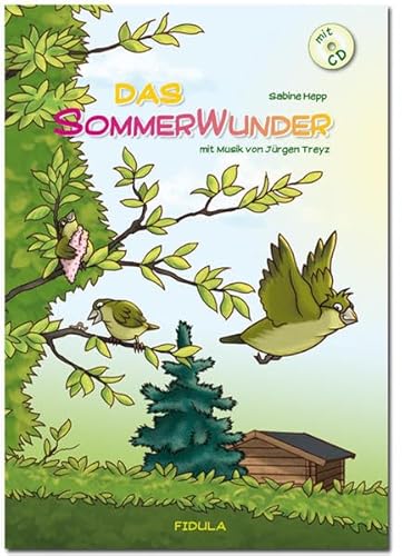 Das Sommerwunder: Für Kinder ab 2 Jahren (Buch incl. CD)