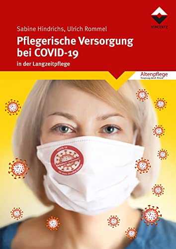 Pflegerische Versorgung bei COVID-19