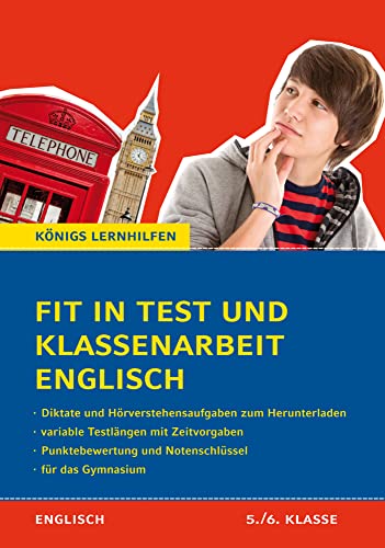 Fit in Test und Klassenarbeit Englisch - 5./6. Klasse Gymnasium: 58 Kurztests und 13 Klassenarbeiten (Königs Lernhilfen) von Bange C. GmbH