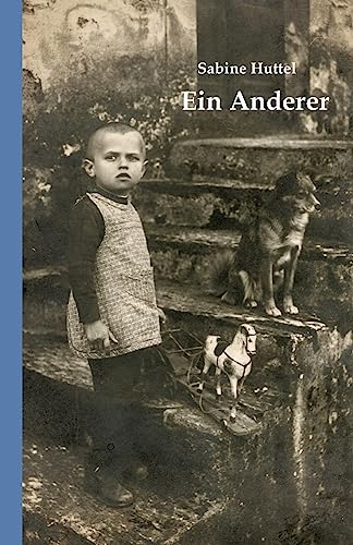 Ein Anderer: Roman