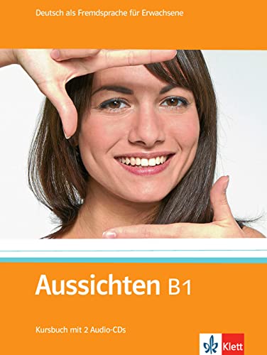 Aussichten-Paket B1: Deutsch als Fremdsprache für Erwachsene. Kursbuch mit 2 Audio-CDs, Arbeitsbuch + Audio-CD + DVD, Intensivtrainer (Aussichten: Deutsch als Fremdsprache für Erwachsene)