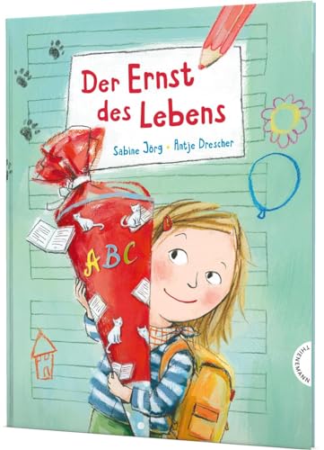 Der Ernst des Lebens: Der Ernst des Lebens: Bilderbuch. Geschenk zur Einschulung von Thienemann