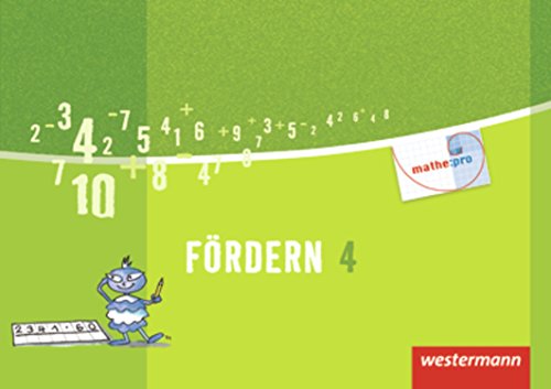 Mathe:Pro - Ausgabe 2011: Fördern 4 von Westermann Bildungsmedien Verlag GmbH