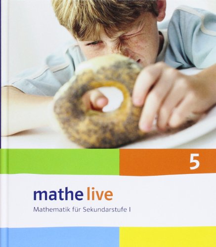 mathe live 5: Schulbuch Klasse 5 (mathe live. Bundesausgabe ab 2006) von Klett Ernst /Schulbuch