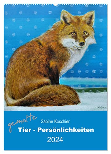 gemalte Tier-Persönlichkeiten (Wandkalender 2024 DIN A2 hoch), CALVENDO Monatskalender