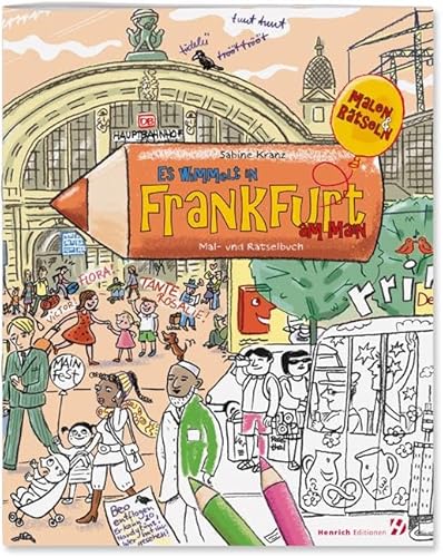 Es wimmelt in Frankfurt am Main: Mal- und Rätselbuch