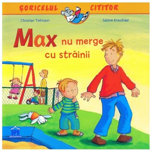 Max Nu Merge Cu Strainii von Didactica Publishing House