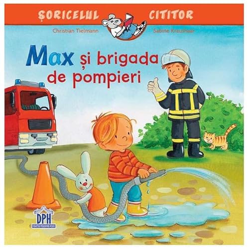 Max Si Brigada De Pompieri von Didactica Publishing House