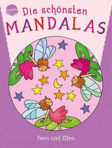 Die schönsten Mandalas. Feen und Elfen