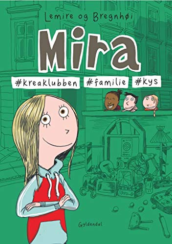Mira #kuss #kunst #familie: Mira - Band 3 von Klett Kinderbuch