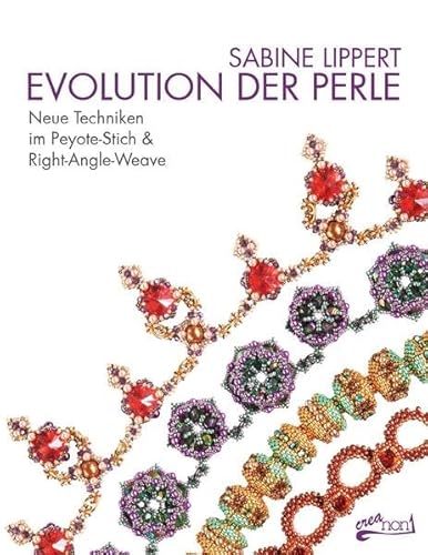 Evolution der Perle: Neue Techniken im Peyote-Stich & Right-Angle-Weave