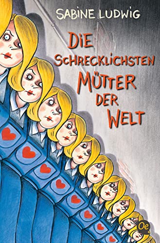 Die schrecklichsten Mütter der Welt: Ausgezeichnet mit der Kalbacher Klapperschlange 2010 Die schrecklichsten Mütter der Welt: Ausgezeichnet mit der Kalbacher Klapperschlange 2010