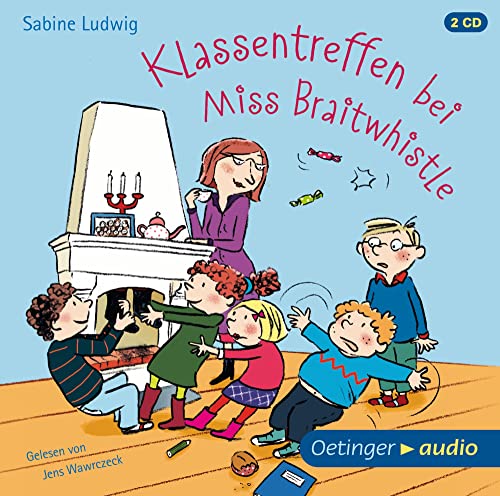Miss Braitwhistle 4. Klassentreffen bei Miss Braitwhistle: (2 CD)