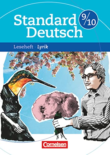 Standard Deutsch - 9./10. Schuljahr: Lyrik - Leseheft mit Lösungen von Cornelsen Verlag GmbH
