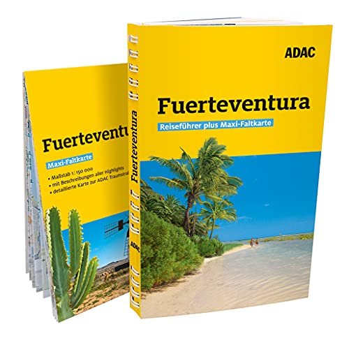 ADAC Reiseführer plus Fuerteventura: Mit Maxi-Faltkarte und praktischer Spiralbindung ADAC Reiseführer plus Fuerteventura: Mit Maxi-Faltkarte und praktischer Spiralbindung