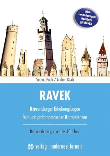 RAVEK: Ravensburger Erhebungsbogen fein- und grafomotorischer Kompetenzen - Befunderhebung von 4-10 Jahren - Handbuch mit Download