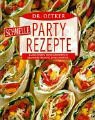 Dr. Oetker schnelle Partyrezepte : Lachs-Wraps, Pizza-Kartoffeln, Bratwurstpfanne, Zigeunerkäse Dr. Oetker schnelle Partyrezepte : Lachs-Wraps, Pizza-Kartoffeln, Bratwurstpfanne, Zigeunerkäse