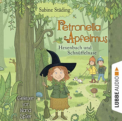 Petronella Apfelmus - Hexenbuch und Schnüffelnase: Teil 5. von Lübbe Audio