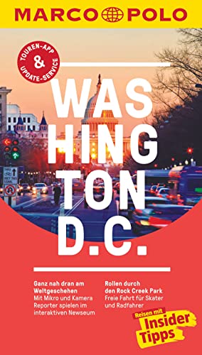 MARCO POLO Reiseführer Washington D.C.: Reisen mit Insider-Tipps. Inkl. kostenloser Touren-App und Events&News