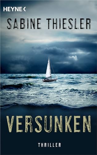 Versunken: Thriller von HEYNE