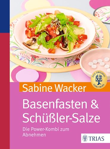 Basenfasten & Schüßler-Salze: Die Power-Kombi zum Abnehmen Basenfasten & Schüßler-Salze: Die Power-Kombi zum Abnehmen