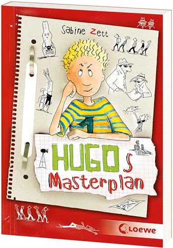 Hugos Masterplan (Band 2): Lustiges Kinderbuch für Mädchen und Jungen ab 10 Jahre