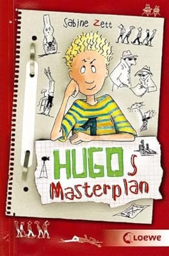 Hugos Masterplan (Band 2): Lustiges Kinderbuch für Mädchen und Jungen ab 10 Jahre