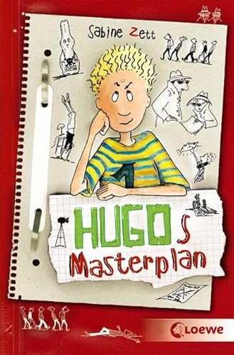 Hugos Masterplan (Band 2): Lustiges Kinderbuch für Mädchen und Jungen ab 10 Jahre