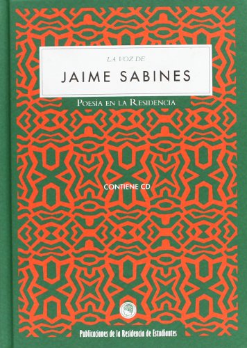 La voz de Jaime Sabines