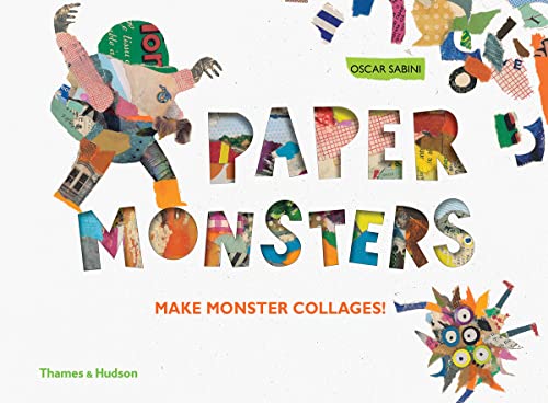 Paper Monsters: Make Monster Collages! von Thames & Hudson