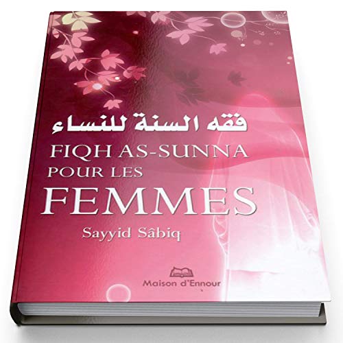 Fiqh as-sunna pour les femmes Fiqh as-sunna pour les femmes von ALBOURAQ