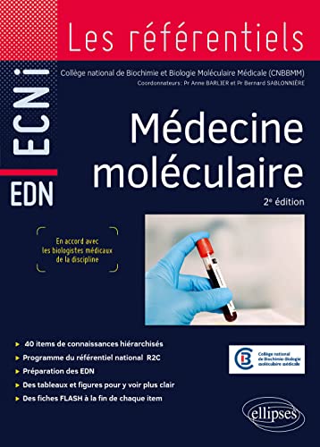 Médecine moléculaire (EDN – LES RÉFÉRENTIELS)