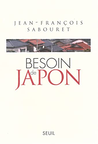 Besoin de Japon von Seuil