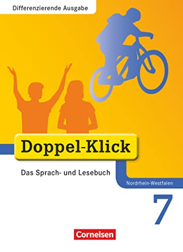 Doppel-Klick - Das Sprach- und Lesebuch - Differenzierende Ausgabe Nordrhein-Westfalen - 7. Schuljahr: Schulbuch