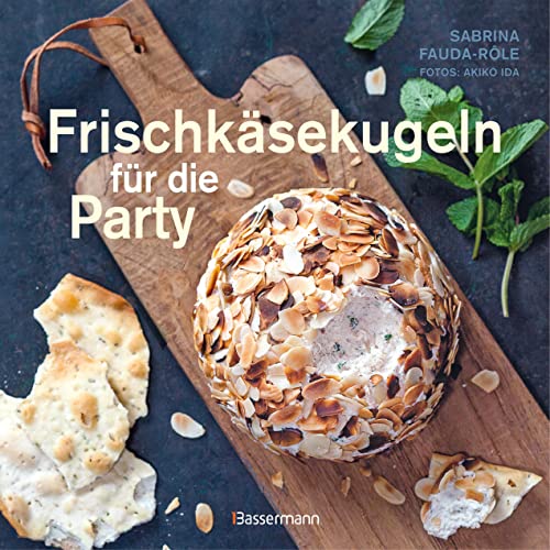 Frischkäsekugeln für die Party - Partyrezepte mit Frischkäse für Buffet, als Vorspeise, zum Abendessen Frischkäsekugeln für die Party - Partyrezepte mit Frischkäse für Buffet, als Vorspeise, zum Abendessen