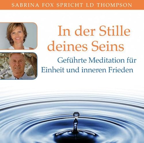 In der Stille deines Seins. Geführte Meditation für Einheit und inneren Frieden von AMRA Verlag / Nagula, Michael