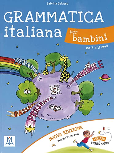 Grammatica italiana per bambini – nuova edizione: da 7 a 11 anni / Libro