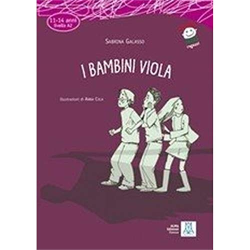 Italiano facile per ragazzi: I bambini viola + audio online