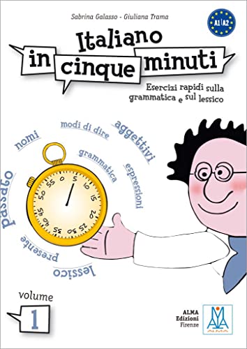Italiano in cinque minuti: Esercizi rapidi sulla grammatica e sul lessico / Übungsbuch mit Lösungen – Volume 1 von Hueber Verlag GmbH