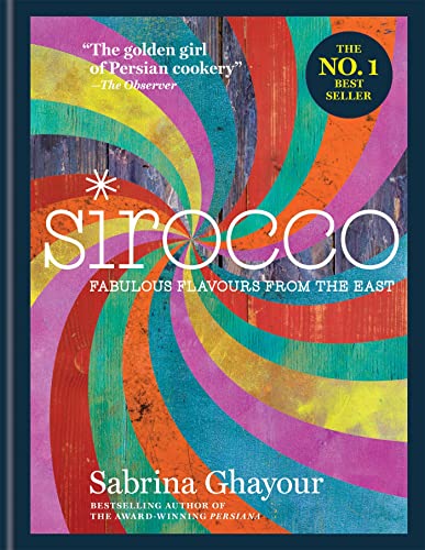 Sirocco: Fabulous Flavours from the East (Persiana) von Mitchell Beazley