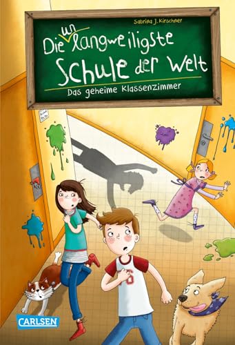 Die unlangweiligste Schule der Welt 2: Das geheime Klassenzimmer: Ein lustiges Schulabenteuer ab 8 Jahren mit einem Inspektor für Langeweile-Bekämpfung (2)