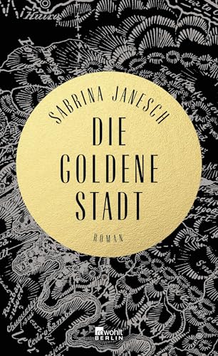 Die goldene Stadt von Rowohlt