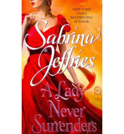 (LADY NEVER SURRENDERS) BY [JEFFRIES, SABRINA](AUTHOR)PAPERBACK von Simon & Schuster